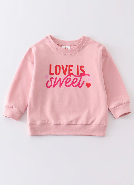 Pink Love is Sweet Swaetshirt