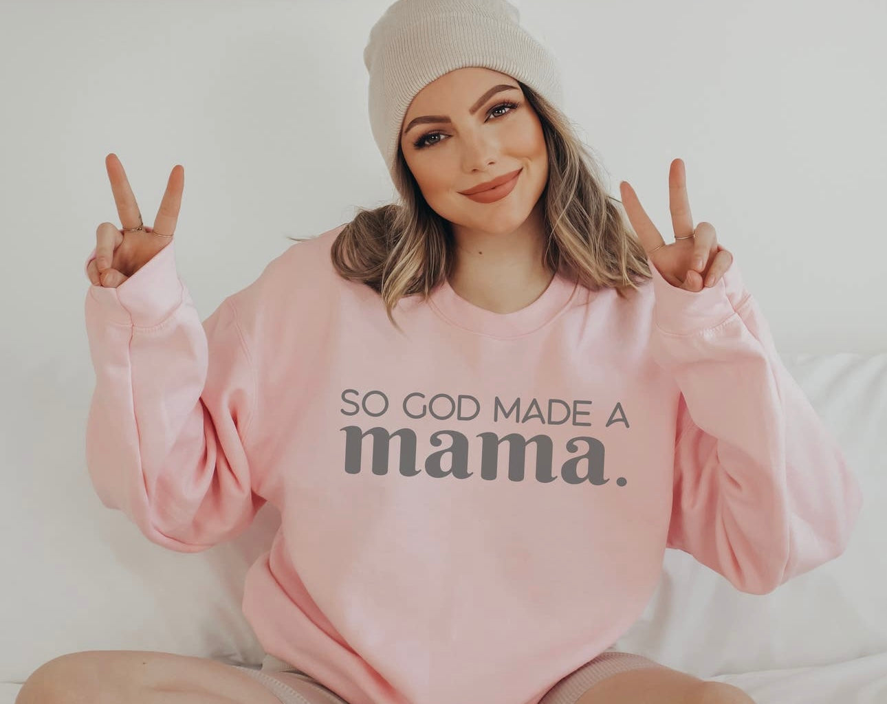 So God Made A Mama Sweatshirt