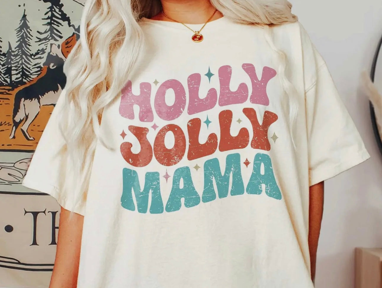 Holly Jolly Mama Tshirts
