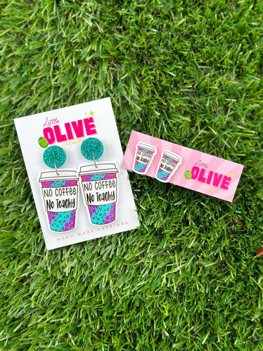 Teacher Earrings - 'No Coffee No Teachy' Dangle/Stud